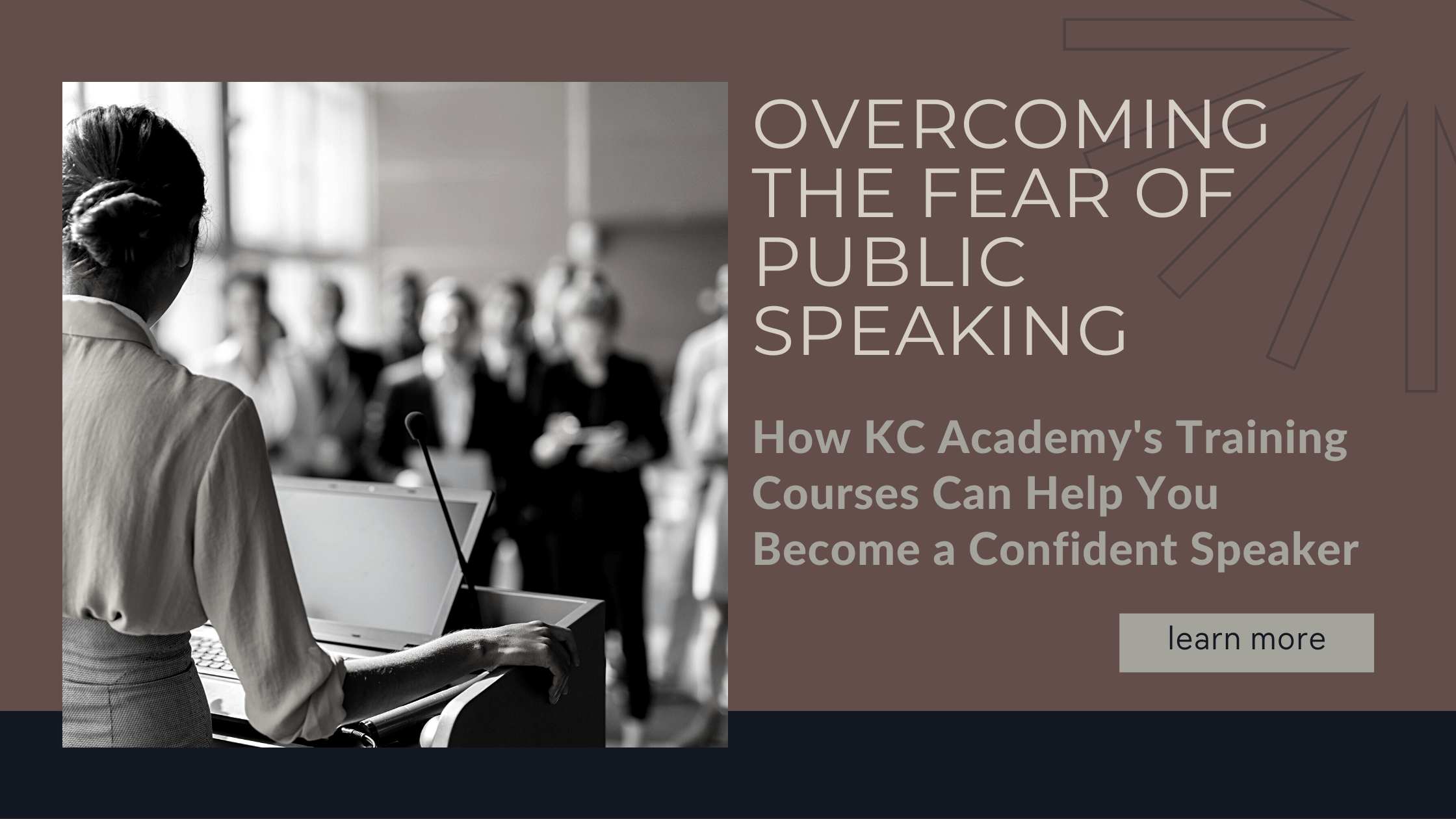 Overcoming the Fear of Public Speaking: How KC Academy's Training Courses Can Help You Become a Confident Speaker